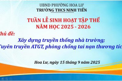 Trường THCS Ninh Tiến tổ chức tuần lễ sinh hoạt tập thể